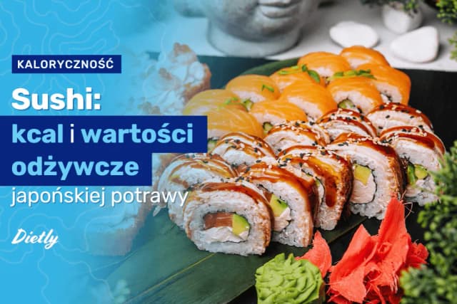 Kaloryczność sushi: Poznaj wartość odżywczą różnych rodzajów Kaloryczność sushi: Poznaj wartość odżywczą różnych rodzajów