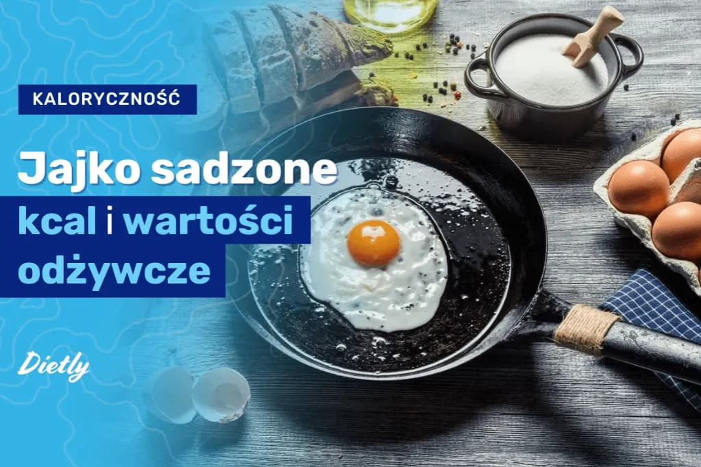 Poznaj prawdziwą kaloryczność jajka smażonego - fakty o wartościach odżywczych Poznaj prawdziwą kaloryczność jajka smażonego - fakty o wartościach odżywczych